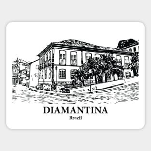 Diamantina - Brazil Magnet